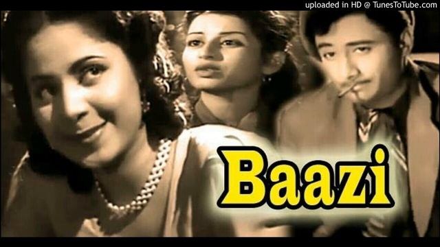 Taqdeer Se Bigdi Hui - Baazi GEETA DATT MD SD BARMAN