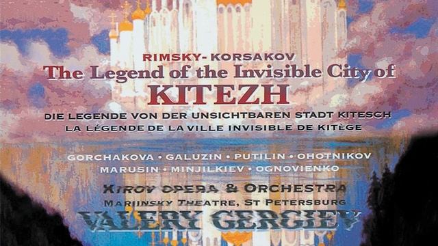 Rimsky-Korsakov: The Legend of the invisible City of Kitezh and the Maiden Fevronia / Act 3....