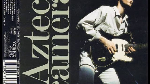 Aztec Camera - Somewhere In My Heart (Alternate Mix)