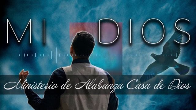 Mi Dios - Johnny Orellana | CDD Worship
