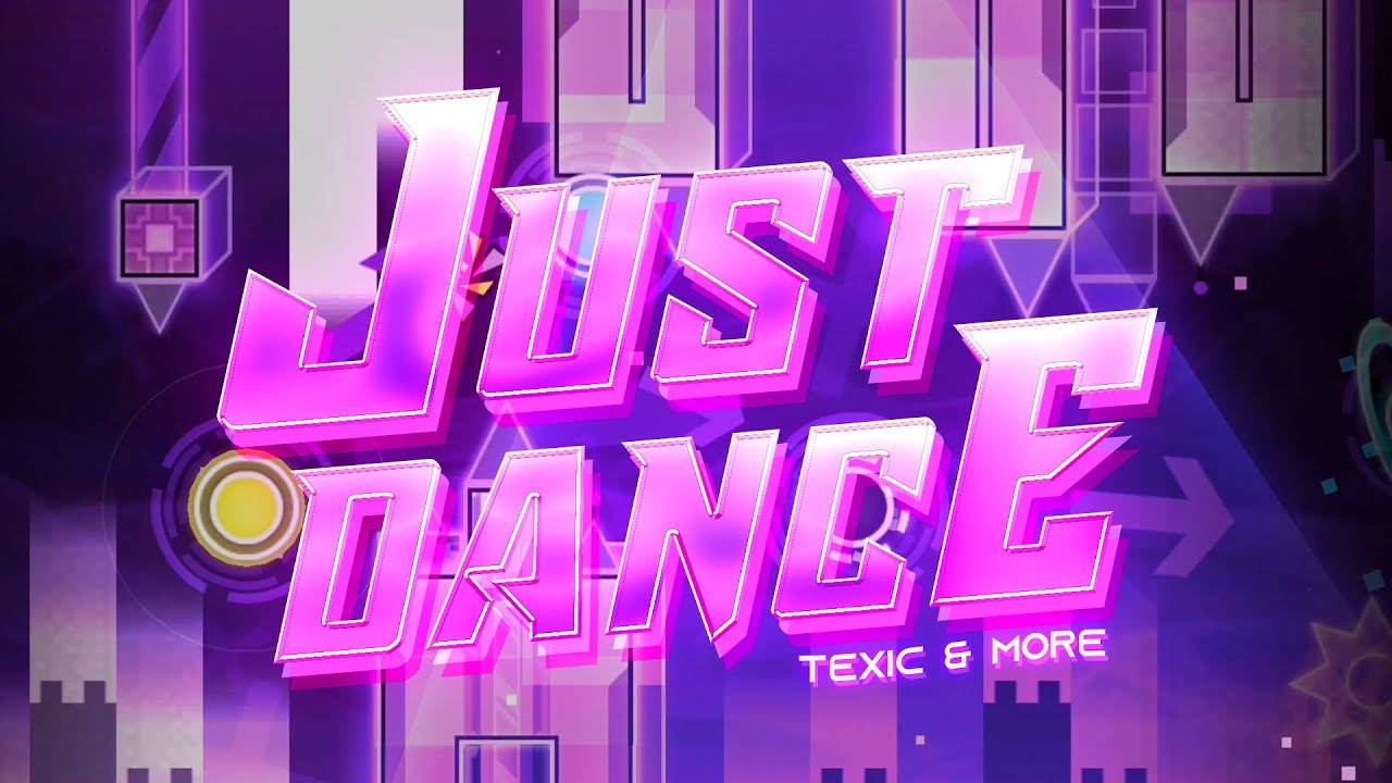 ❀↫｢FULL DETAIL｣ Just DANCE 100% | Texic ｢EXTREME DEMON｣↬❀