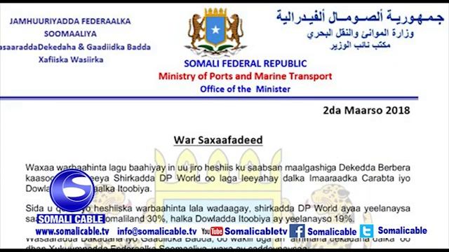 DAAWO DOWLADA SOMALIA OO KA SO HORJEESTAY HESHIISKA SHIRKA DP WORLD EE BAR BARO