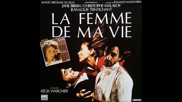 Romano Musumarra - Theme D'amour - (La Femme de Ma Vie, 1986)