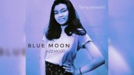 blue moon / tonny joeswanto