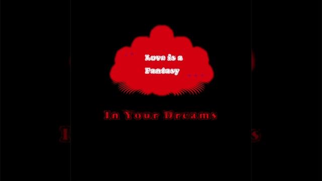 Ero Hellwind - In Your Dreams (Official waste of my time)