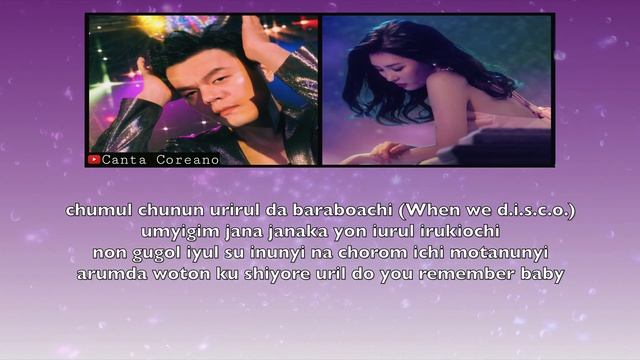 J.Y. PARK - WHEN WE DISCO (DUET WITH SUNMI) LETRA FACIL / FACIL PRONUNCIACION