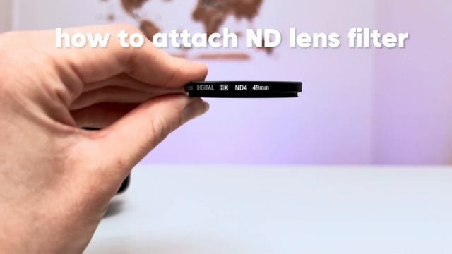 Lens Filter Full Guide: How to Put & Remove Your Lens Filter