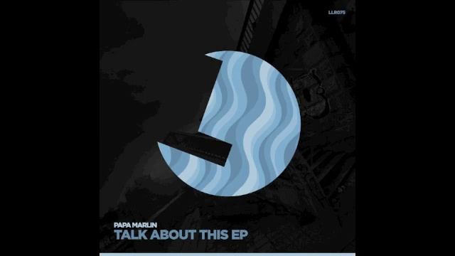 Papa Marlin - Part of Party - LouLou records (LLR075)