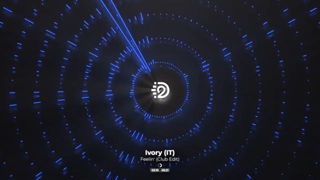 Ivory (IT) - Feelin'  (Club Edit) | D2