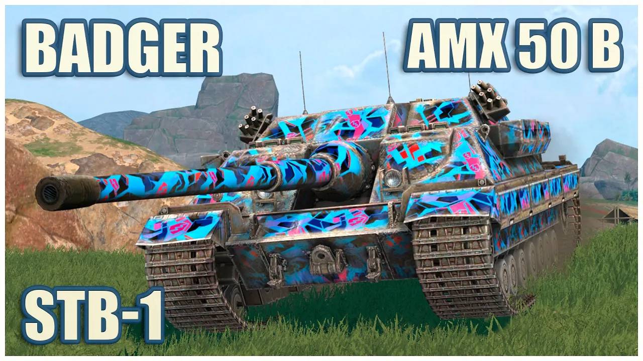 FV217 Badger, AMX 50 B & STB-1  Tanks blitz Gameplay