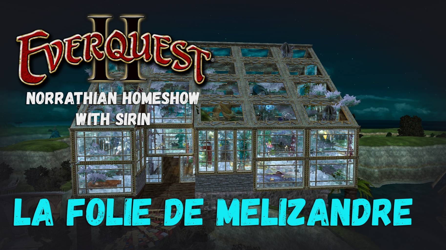 La folie de Melizandre | Isle of Refuge, Qeynos | EQ2, cервер: Thurgadin