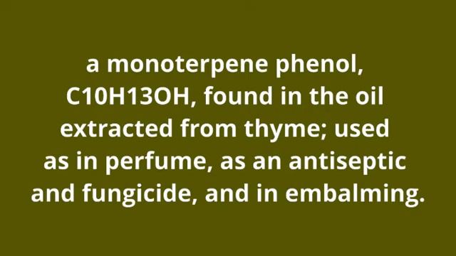 what is the meaning of thymol.