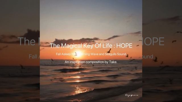 The Magical Key Of Life: HOPE