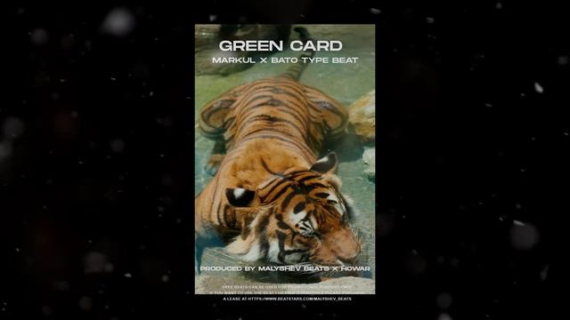 [FREE] MARKUL x BATO Type beat - "Green Card"