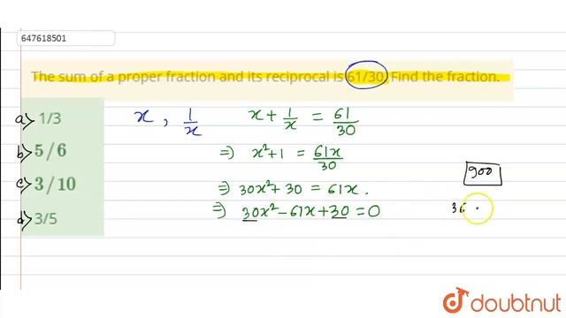 The sum of a proper fraction and its reciprocal is 61/30. Find the fraction. | CLASS 14 | SSC CH...