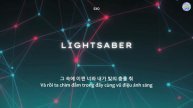 |VIETSUB| EXO - LIGHTSABER