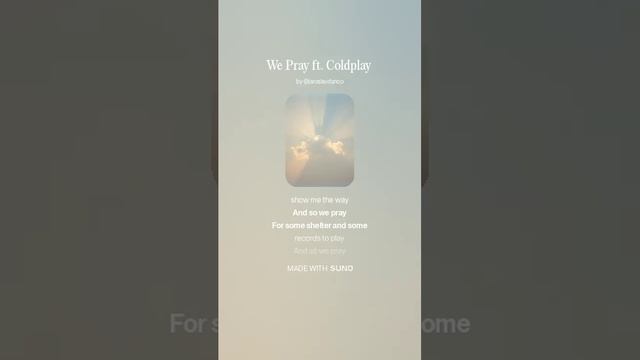We Pray ft. Coldplay