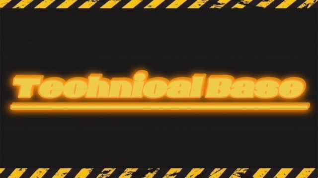 Technical Base