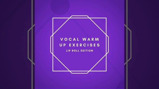 Lip Roll Vocal Warm Up #10