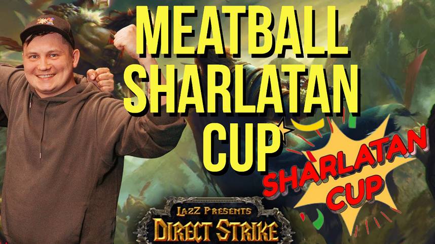 MEATBALL SHARLATAN CUP #67 DIRECT STRIKE турнир !шк / Завтра KALAXA Sharlatan Cup / !озвучки !музыка