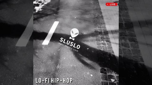 Lo-Fi Hip-Hop 2025 - SLUSLO - лоу-фай радио - хип-хоп сеты диджеев