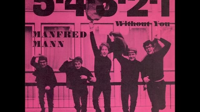 Manfred Mann - 5-4-3-2-1 (2021 True Stereo Mix)