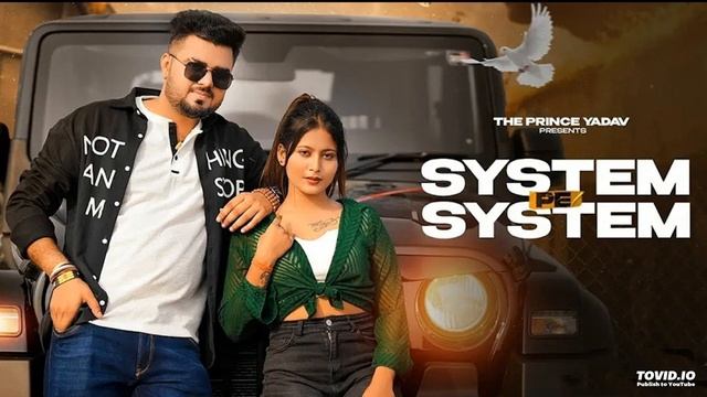 System Pe System | Ek Mere Bol Pa System Hilega | Billa Sonipat Aala | New Haryanvi Songs 2024