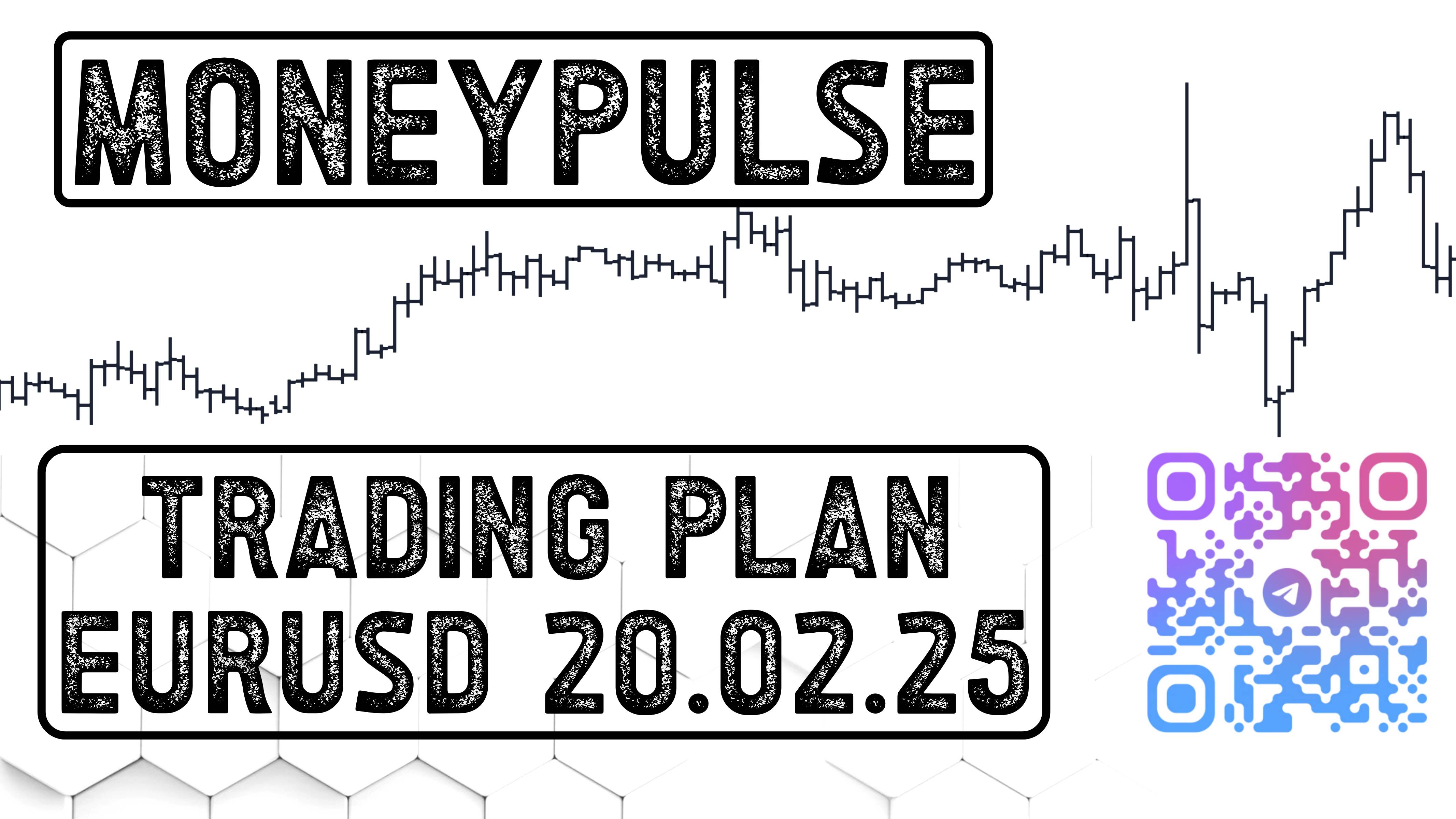 Обзор #EURUSD на 20.02.25
