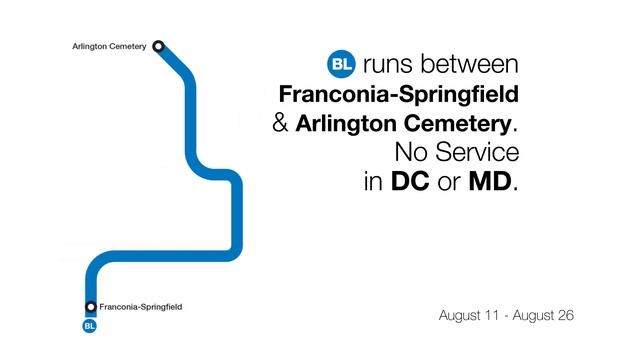 Major Orange, Blue & Silver Line Track Work: McPherson Sq-Smithsonian, August 11-26