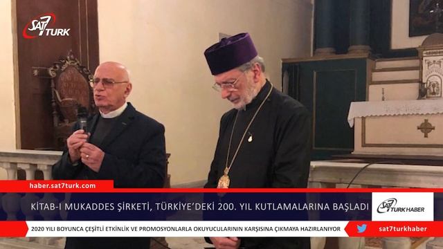 Kitab-ı Mukaddes Şirketi, Türkiye’deki 200. Yıl Kutlamalarına Başladı | 24.01.2020