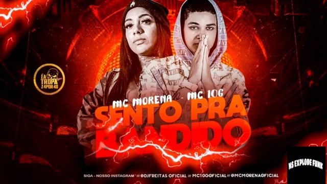 MC MORENA MC 10G SENTO PRA BANDIDO  BREGA FUNK  EA TROPA - NS EXPLODE FUNK