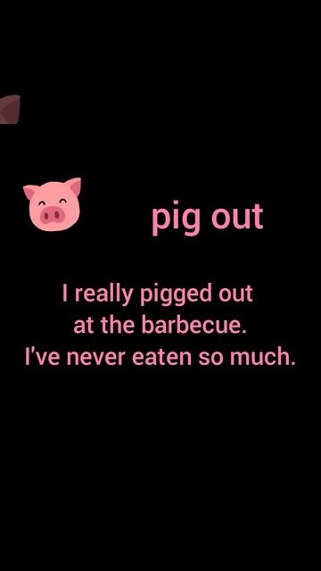 Expressão idiomática com animais. Pig / pig out. Você sabe o que significa? @grammar_drops