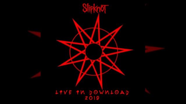 Surfacing | Slipknot, Live in Download 2019