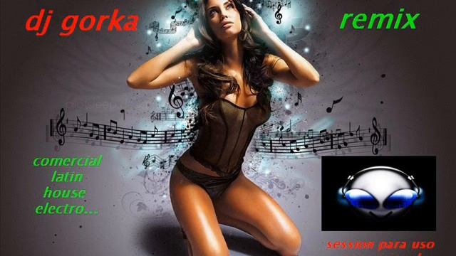 dj gorka (remix 4).mp3