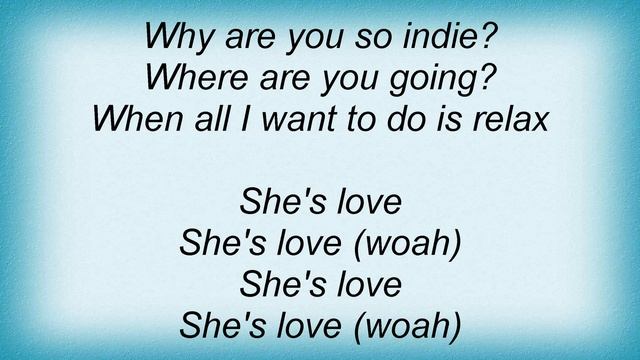 End Of Fashion - She's Love Lyrics