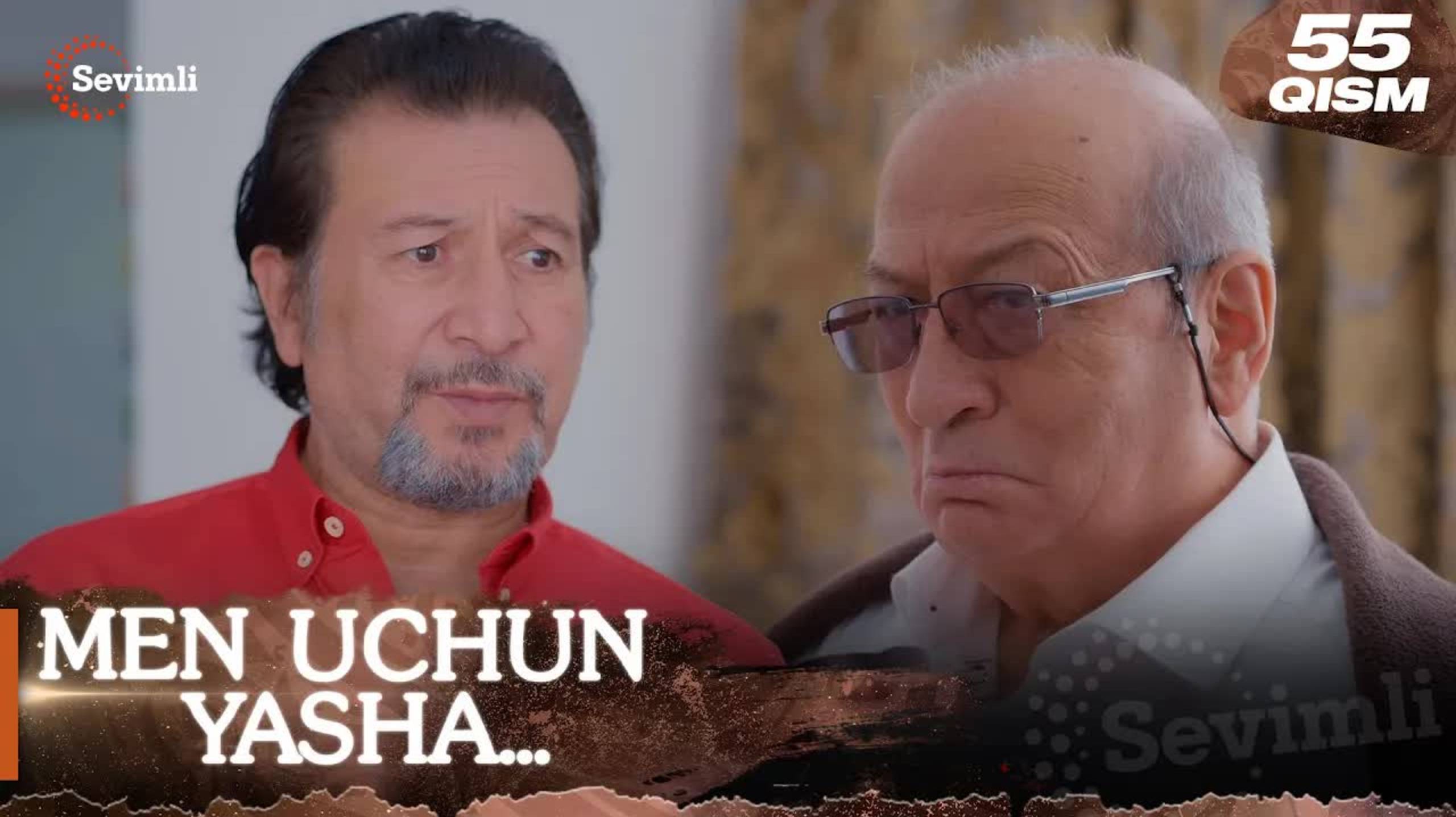 Men uchun yasha 55-qism (milliy serial) | Мен учун яша 55 қисм (миллий сериал)