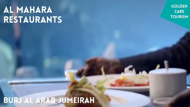 AL MAHARA RESTAURANT BURJ AL ARAB