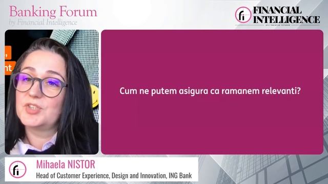 Mihaela Nistor, ING Bank, la Banking Forum by Financial Intelligence 2022
