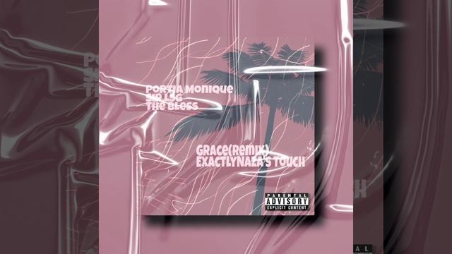 Grace_Portia Monique_(ExactlyNaza's Touch)