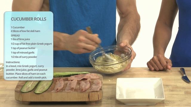 Low Calorie Snack Recipe: Cucumber Rolls- Scott Herman & Erica Stibich