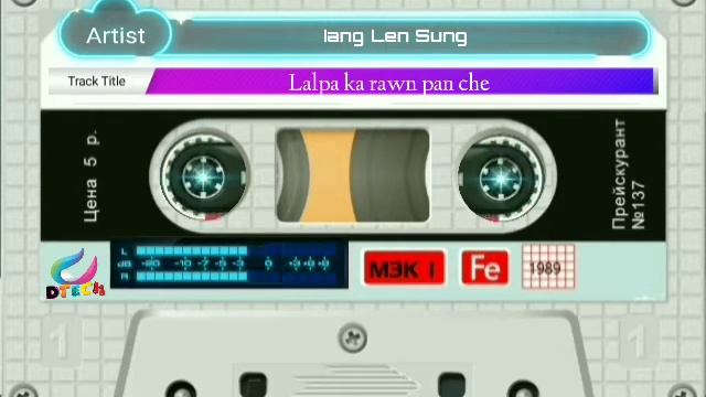 Iang Len Sung - Lalpa ka rawn pan che🎤karaoke🎤