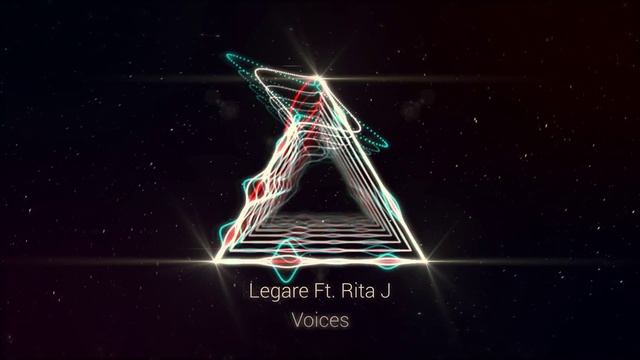 Legare - Voices Ft.  Rita J