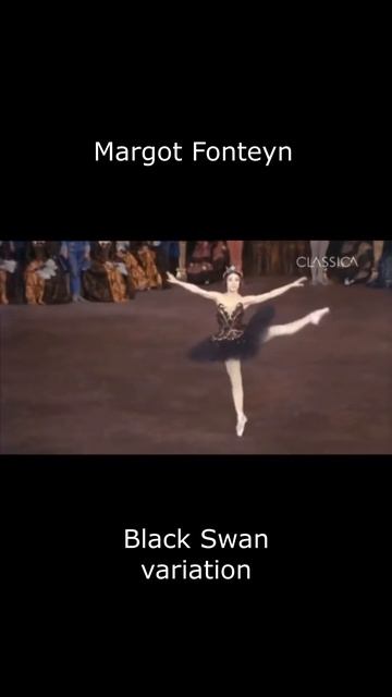 Margot Fonteyn/Марго Фонтейн, Вариация Черного лебедя