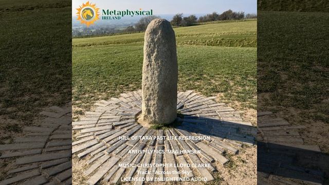 Hill of Tara Past Life Regression