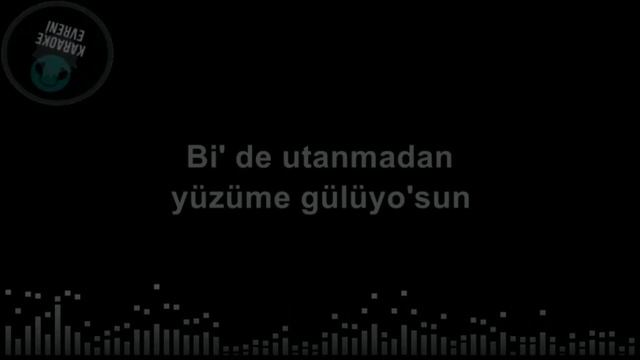 Kurtuluş Kuş & Burak Bulut - Sevmedim Deme -Karaoke