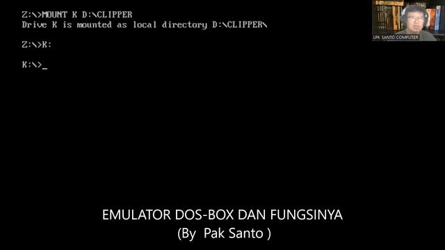 EMULATOR DOS-BOX DAN FUNGSINYA (By : Pak Santo )