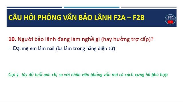 Câu Hỏi Phỏng Vấn Visa Định Cư Mỹ DIỆN F2A & F2B -CON CỦA THƯỜNG TRÚ NHÂN