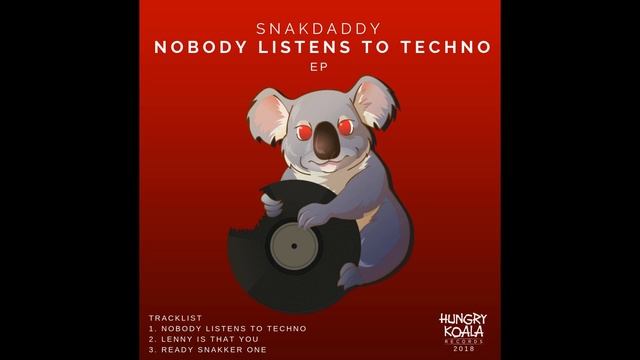 SnakDaddy - Ready Snakker One (Original Mix)