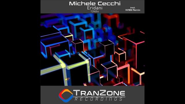 Michele Cecchi - Eridani (Original Mix) Preview