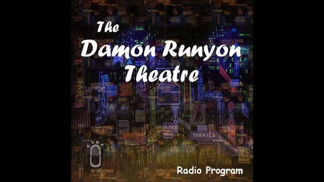 Damon Runyon Theatre - Butch Minds The Baby (February 27, 1949)